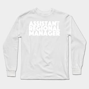 Assistant to the Regional Manager Long Sleeve T-Shirt